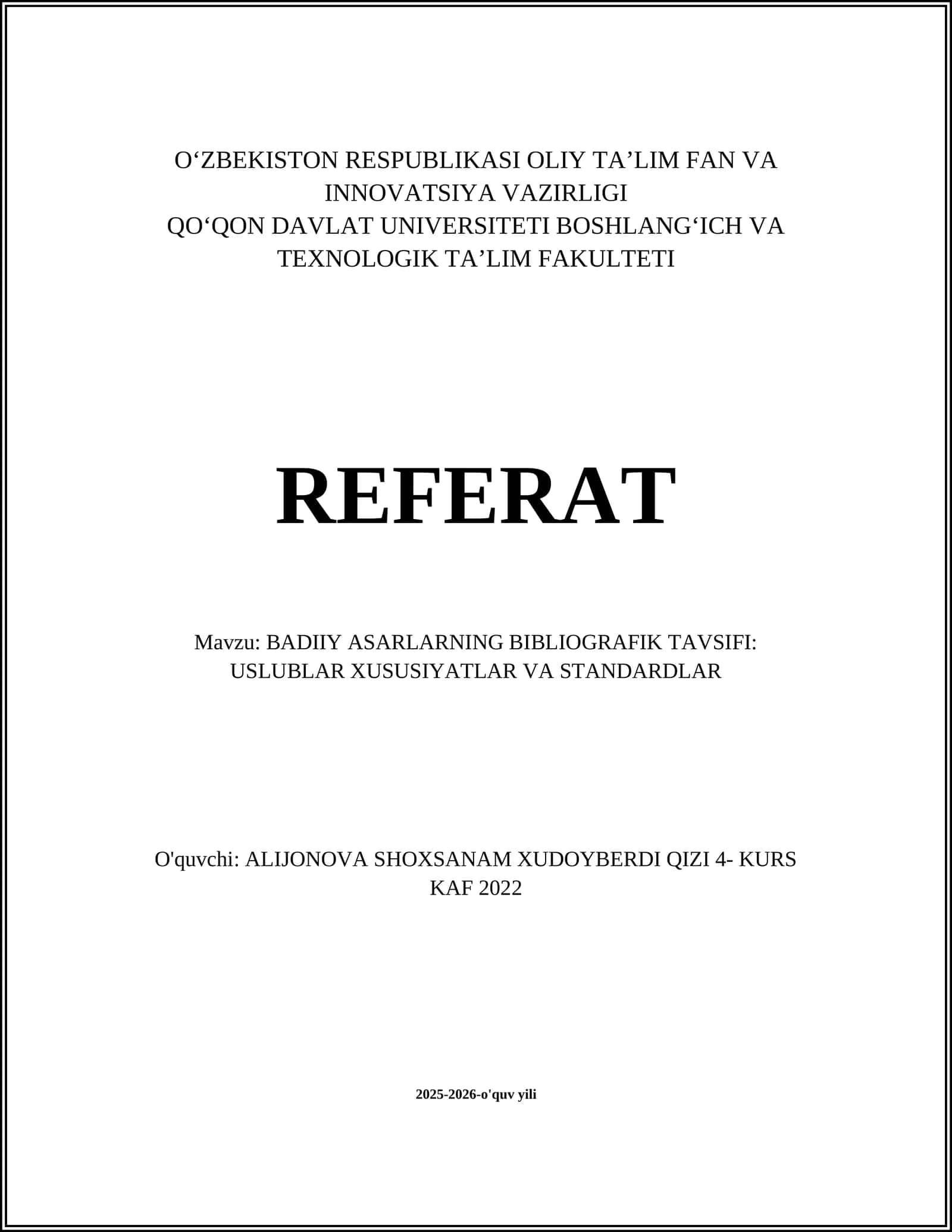 Badiiy asarlarning bibliografik tavsifi: uslublar xususiyatlar va standardlar 1