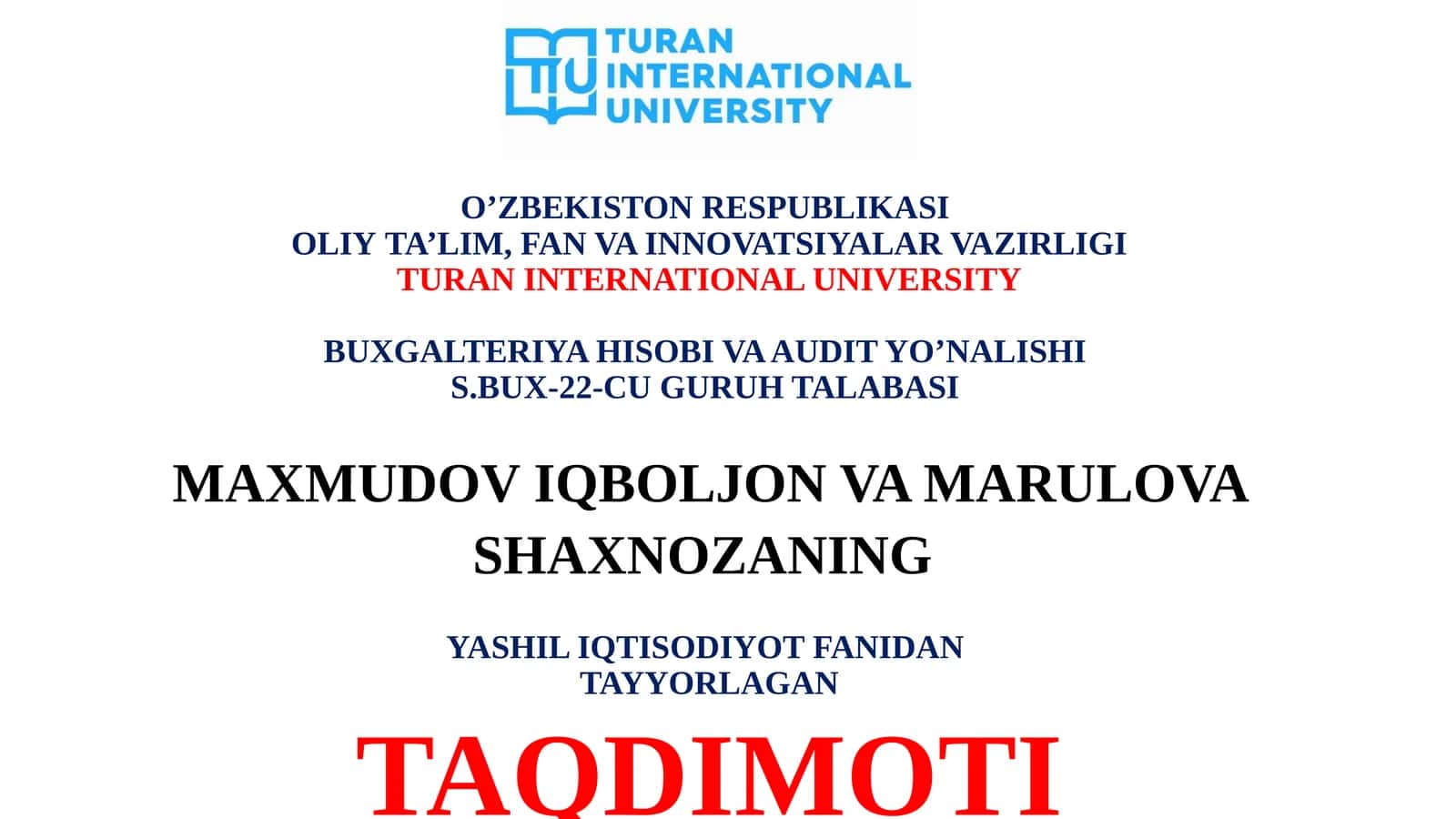 Yashil iqtisodiyot fanidan tayyorlagan taqdimot 1
