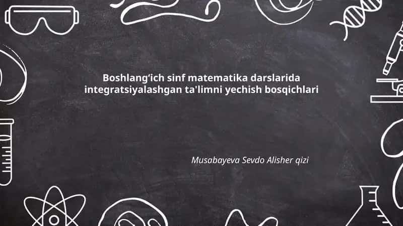 Integratsiyalashgan dars maqsadlarini aniqlash bosqichi 1