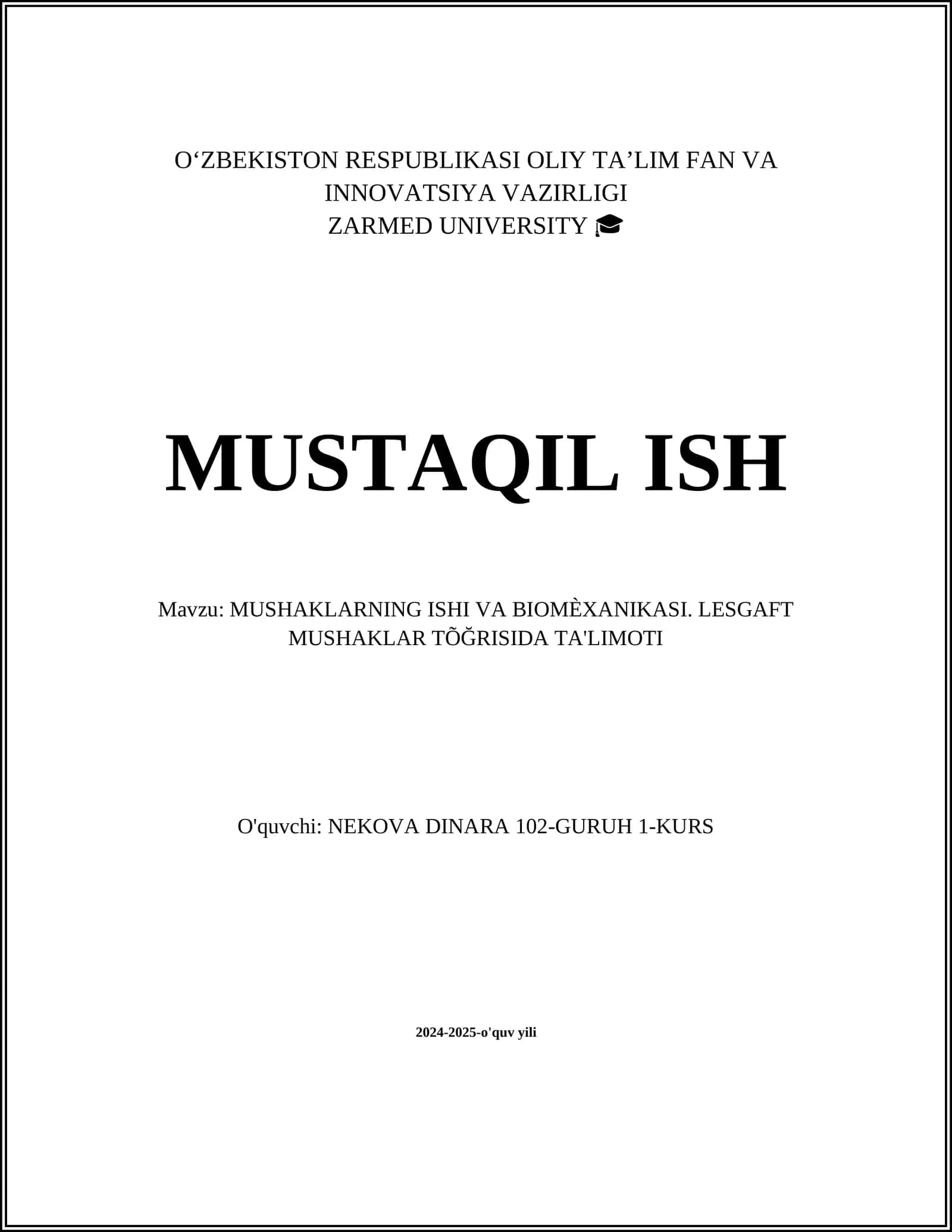 MUSHAKLARNING ISHI VA BIOMÈXANIKASI. LESGAFT MUSHAKLAR TÕĞRISIDA TA'LIMOTI 1