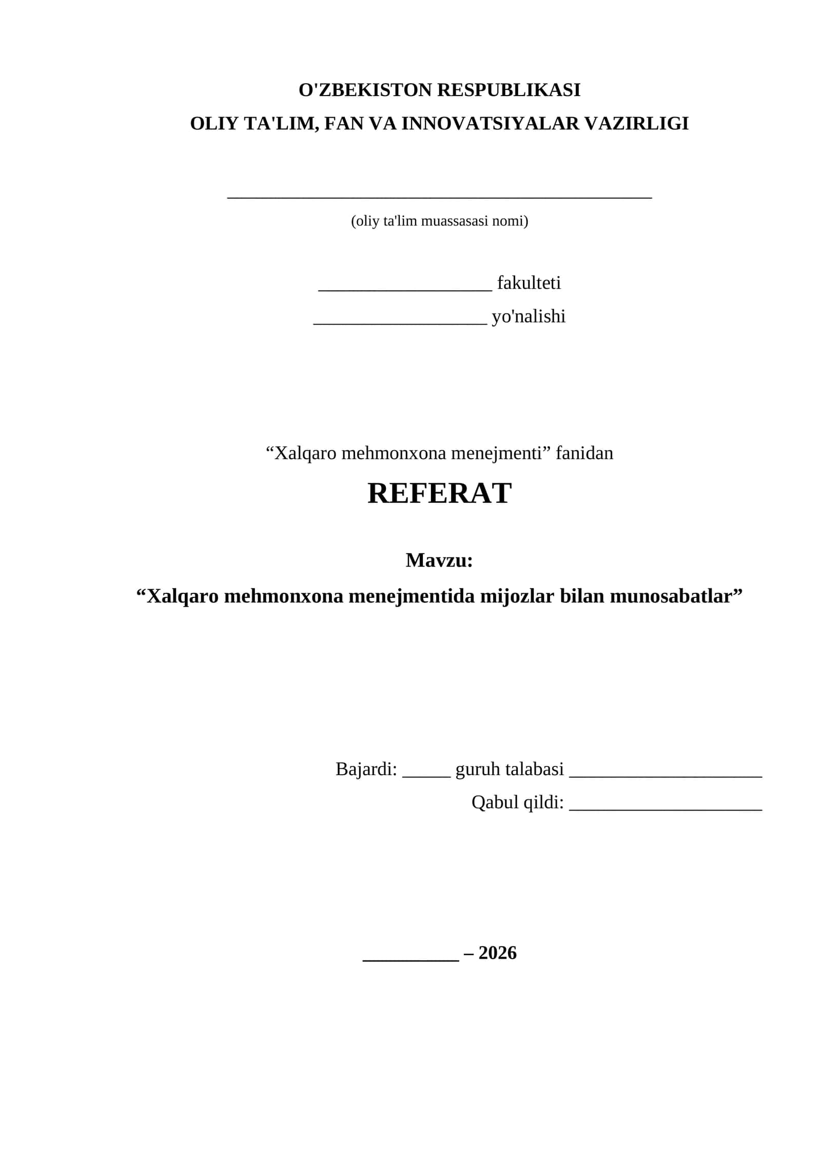 “Xalqaro mehmonxona menejmentida mijozlar bilan munosabatlar” REFERAT 1
