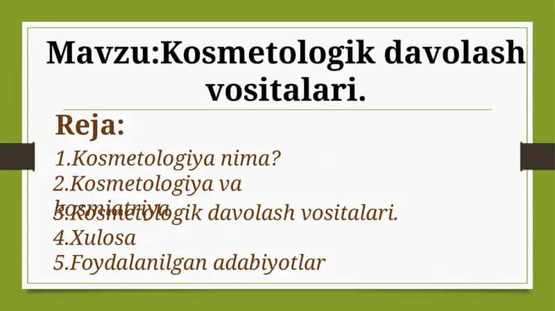 Kosmetologik davolash vositalari 1
