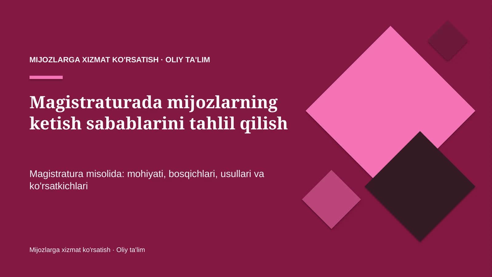 Magistraturada mijozlarning ketish sabablarini tahlil qilish 1