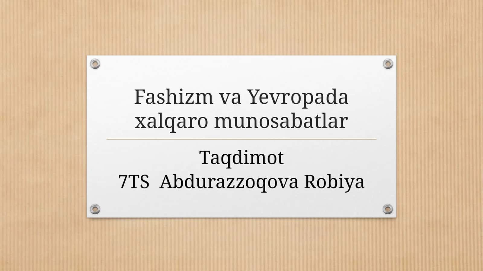 Fashizm va Yevropada xalqaro munosabatlar 1