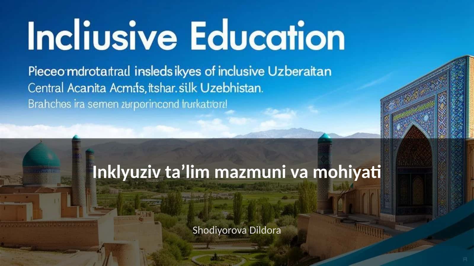 Inklyuziv taʼlim mazmuni va mohiyati 1