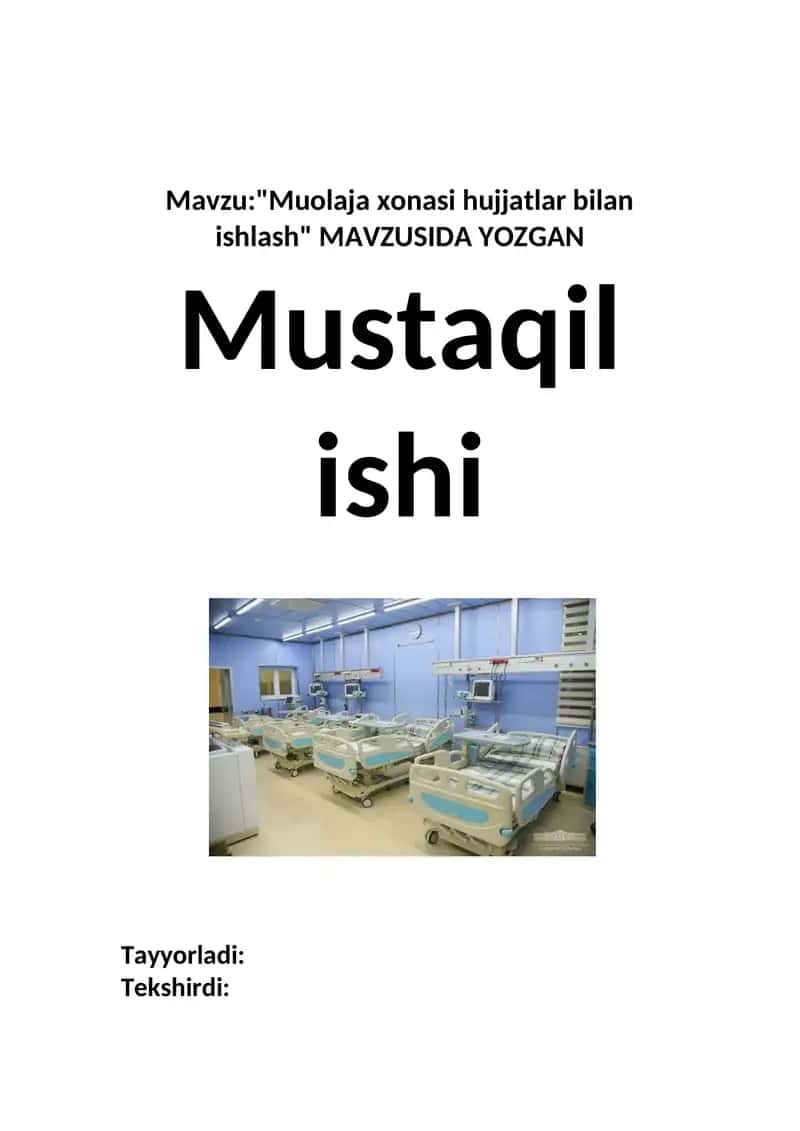 Muolaja xonasi hujjatlar bilan ishlash 1