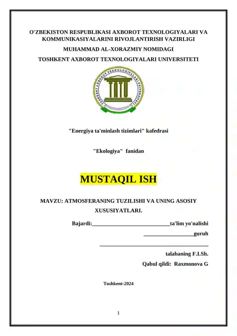 ATMOSFERANING TUZILISHI VA UNING ASOSIY XUSUSIYATLARI