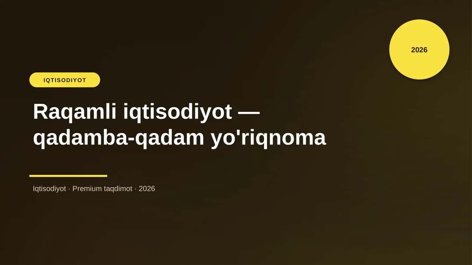 Raqamli iqtisodiyot — qadamba-qadam yo'riqnoma 1