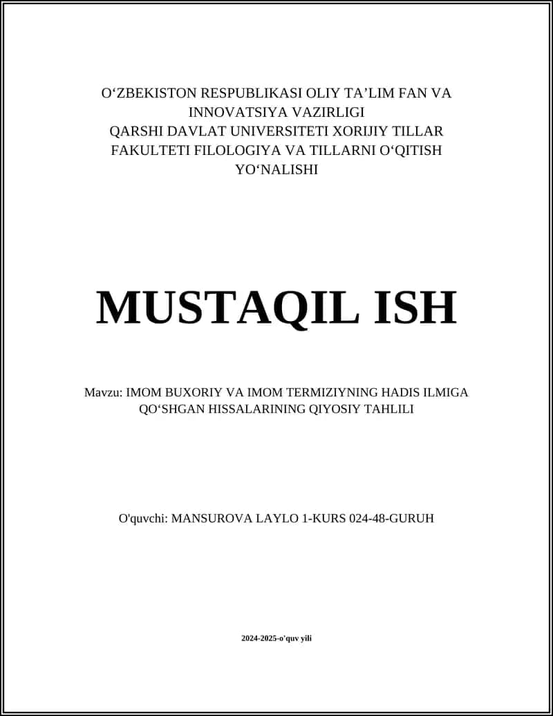 IMOM BUXORIY VA IMOM TERMIZIYNING HADIS ILMIGA QOʻSHGAN HISSALARINING QIYOSIY TAHLILI 1