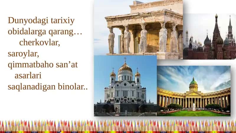 Dunyodagi tarixiy obidalar 1