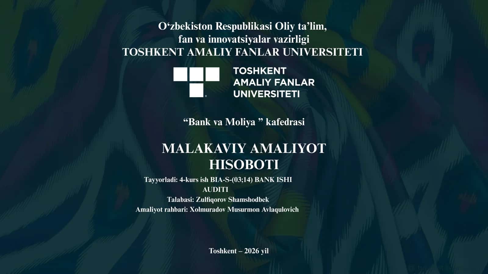 MALAKAVIY AMALIYOT HISOBOTI 1