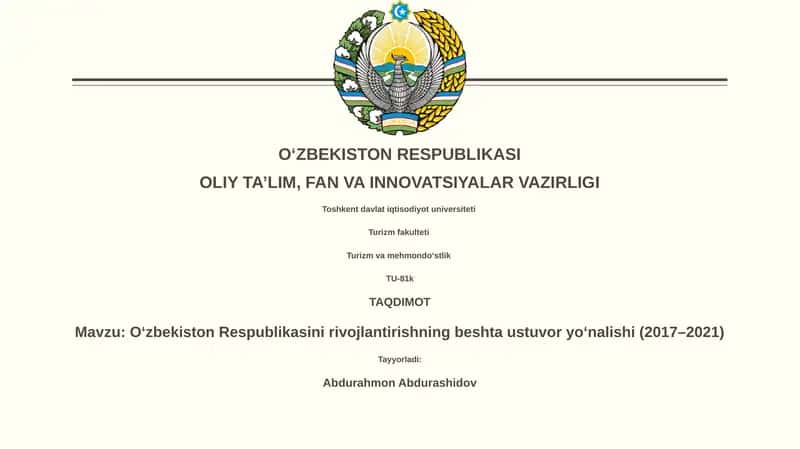 O‘zbekiston Respublikasini rivojlantirishning beshta ustuvor yo‘nalishi (2017–2021) 1