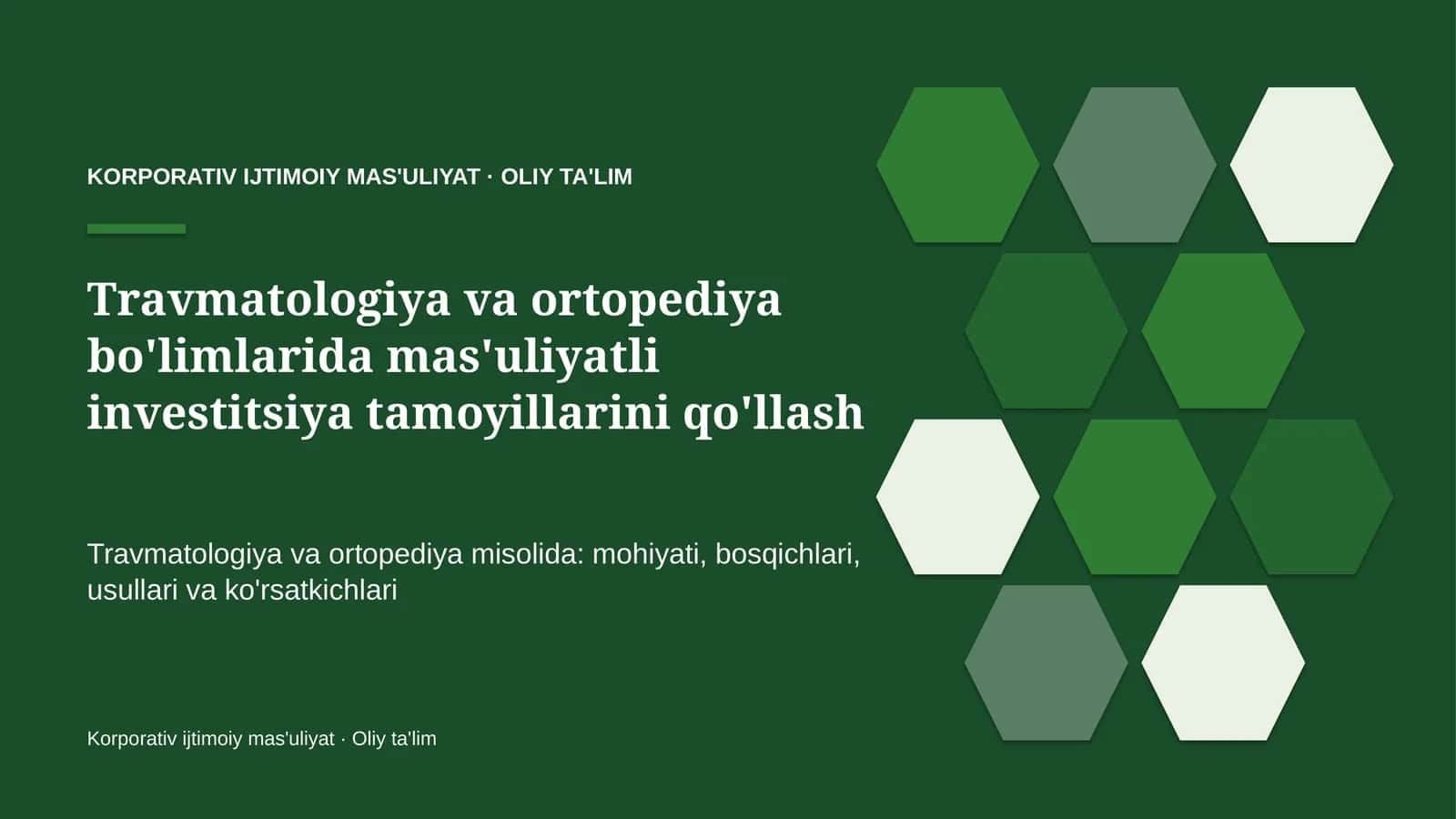 travmatologiya va ortopediya bo'limlarida mas'uliyatli investitsiya tamoyillarini qo'llash 6600 1
