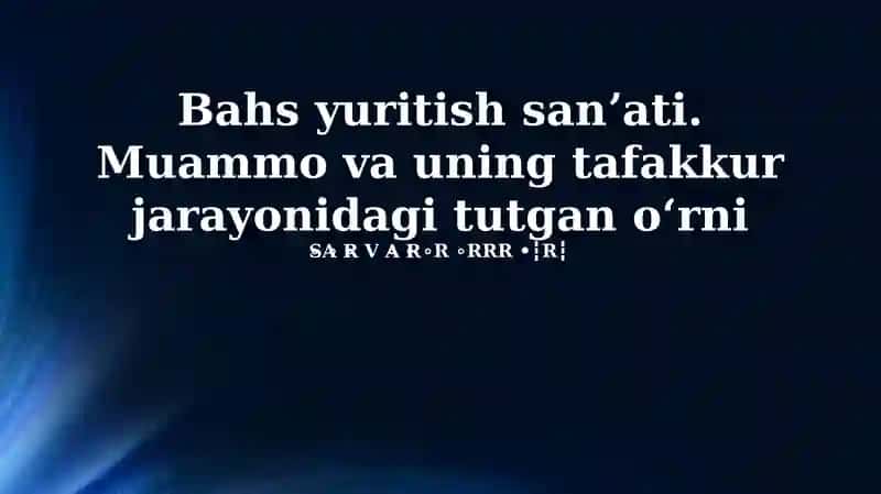Bahs yuritish sanʼati 1