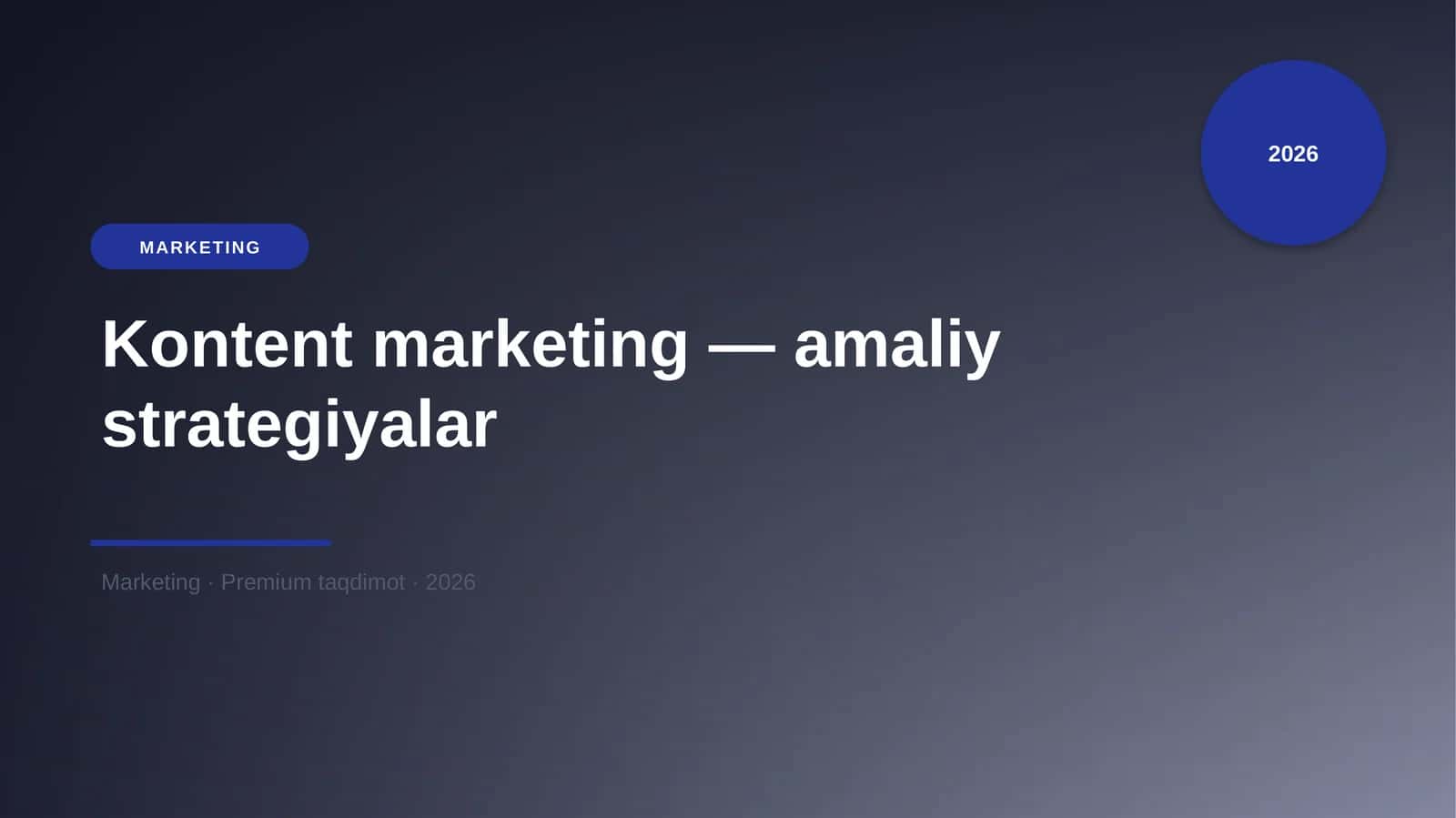 Kontent marketing — amaliy strategiyalar 1
