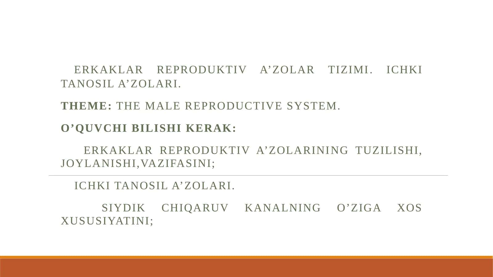Erkaklar Reproduktiv A'zolari Tuzilishi va Boshqarilishi 1
