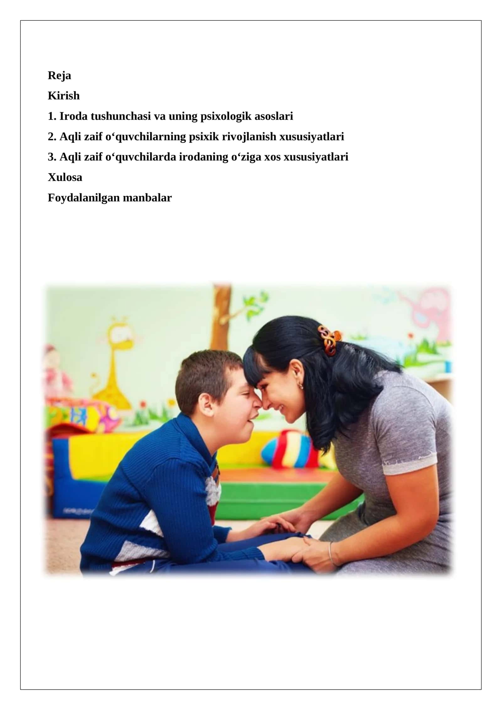 Aqli zaif o‘quvchilar irodasining o‘ziga xos xususiyatlari 1