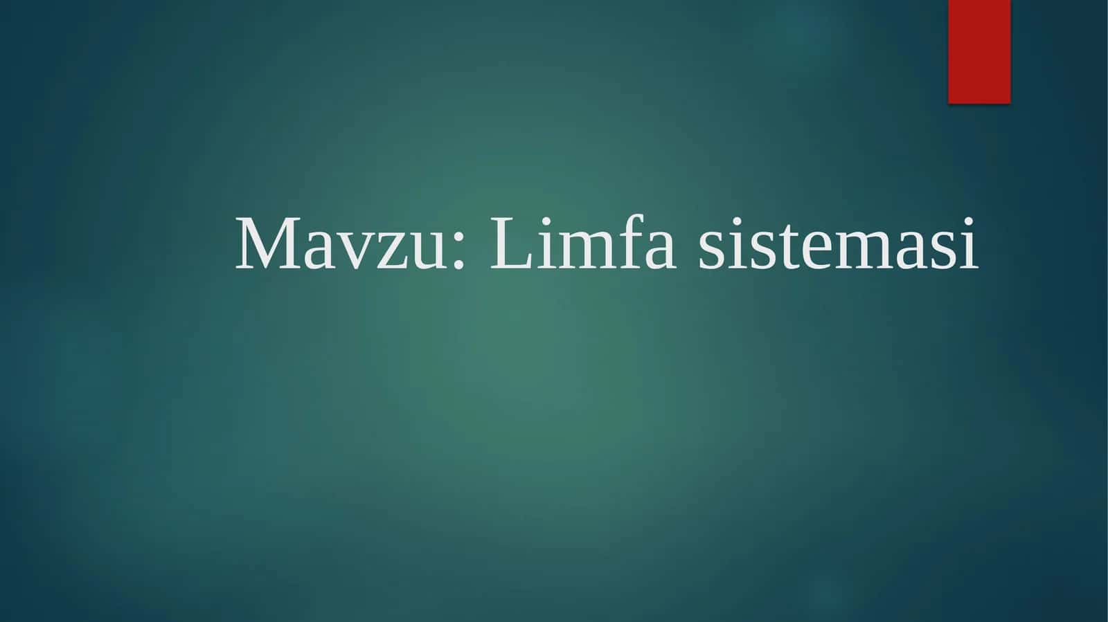 limfa sistemasi 1