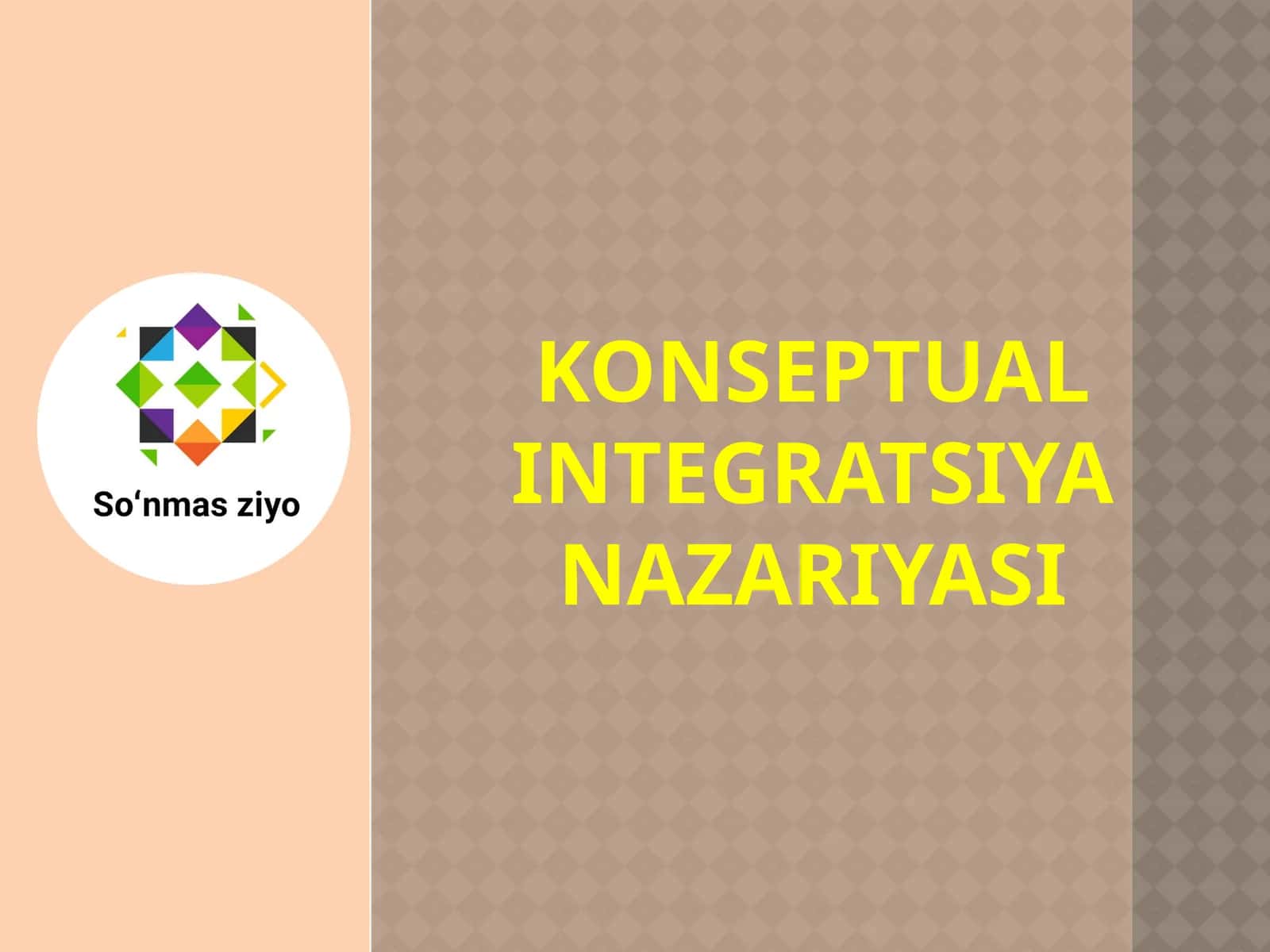 KONSEPTUAL INTEGRATSIYA NAZARIYASI 1