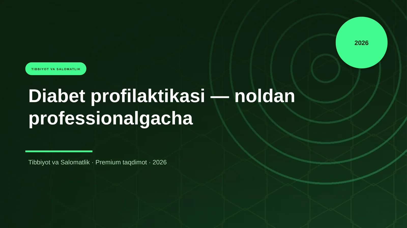 Diabet profilaktikasi — noldan professionalgacha 1