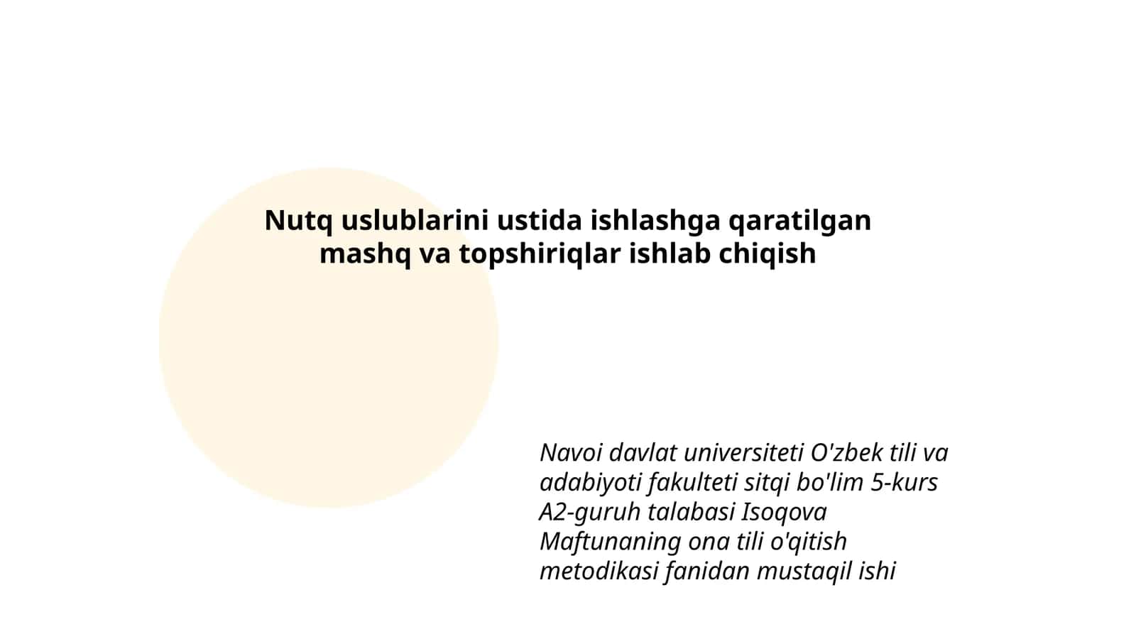 Nutq uslublarini ustida ishlashga qaratilgan mashq va topshiriqlar ishlab chiqish 1