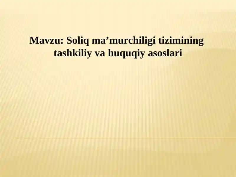 Soliq ma’muriyat huquqiyasoslari