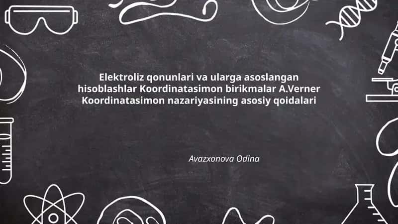 Elektroliz qonunlari va ularga asoslangan hisoblashlar 1