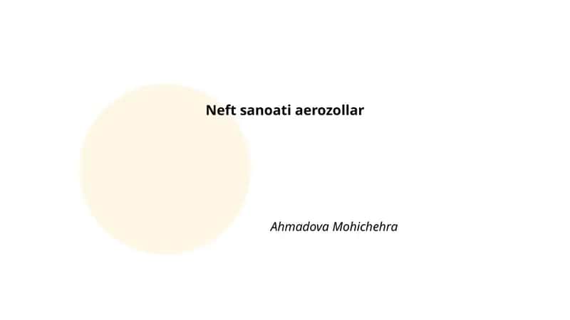 Neft sanoati aerozollar 1