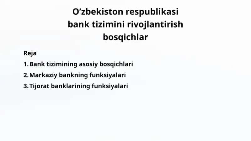 Bank Tizimining Rivojlanishi 1