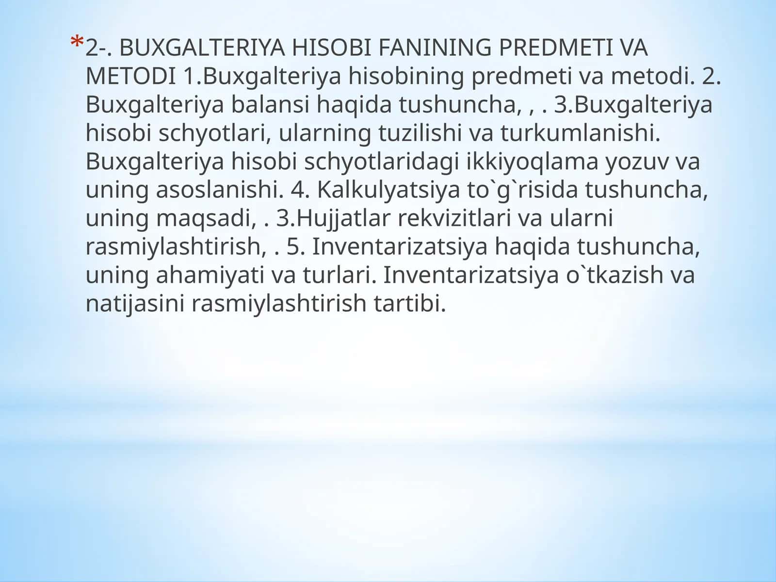 BUXGALTERIYA HISOBI FANINING PREDMETI VA METODI 1