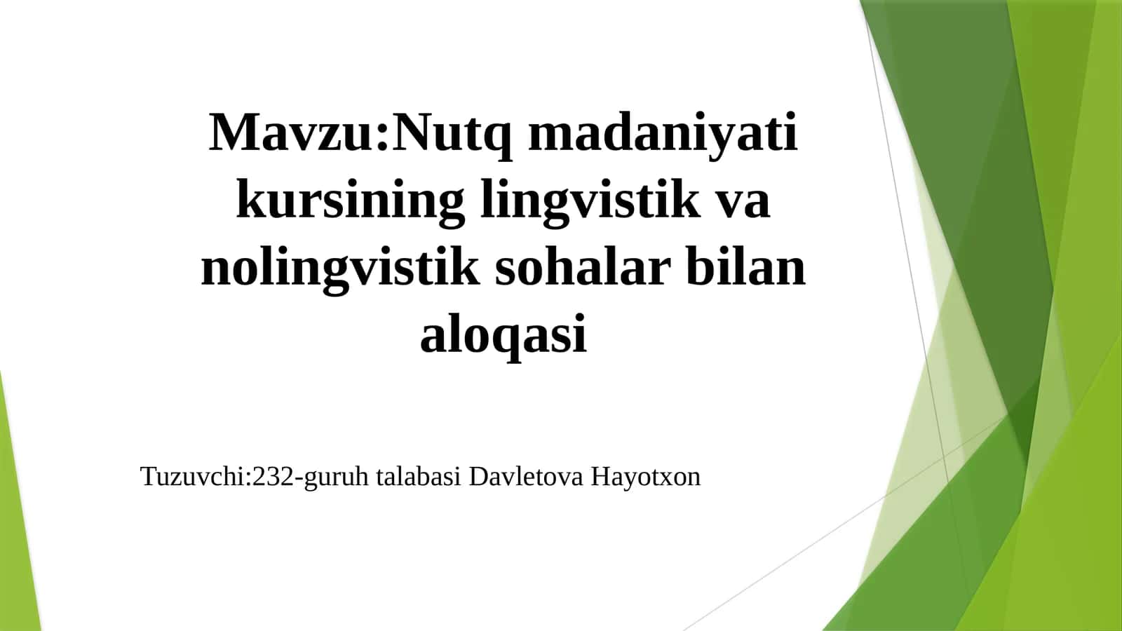 Nutq madaniyatining lingvistik va nolinlingvistik sohalar bilan aloqasi 1