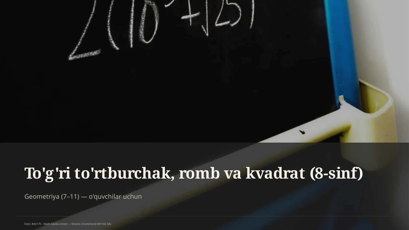 To'g'ri to'rtburchak, romb va kvadrat (8-sinf) 1