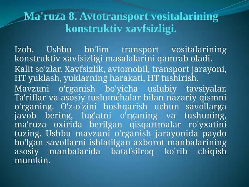 Ma'ruza8.Avtotransportvositalariningkonstruktivxavfsizligi 1