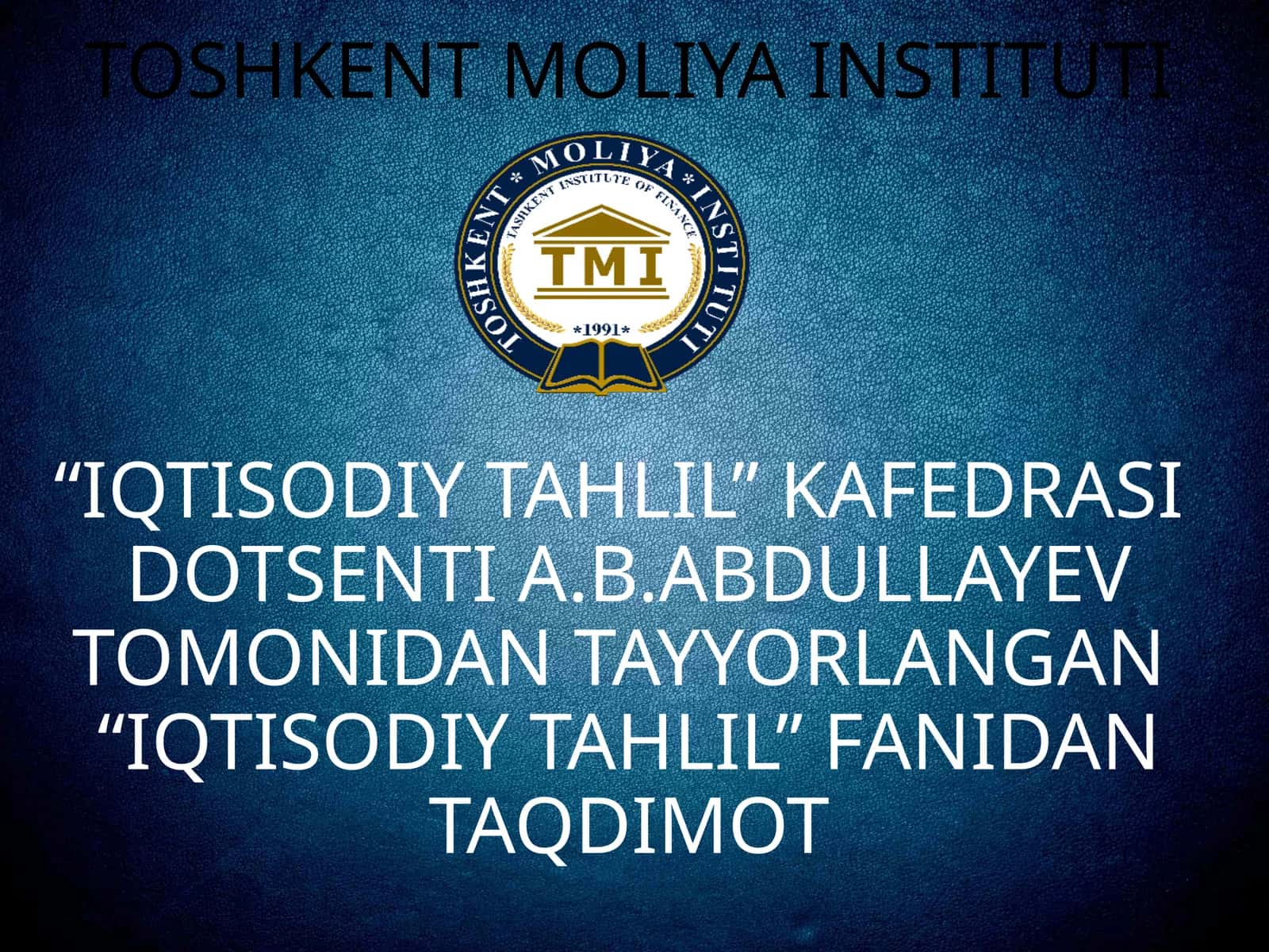 IQTISODIY TAHLIL 1