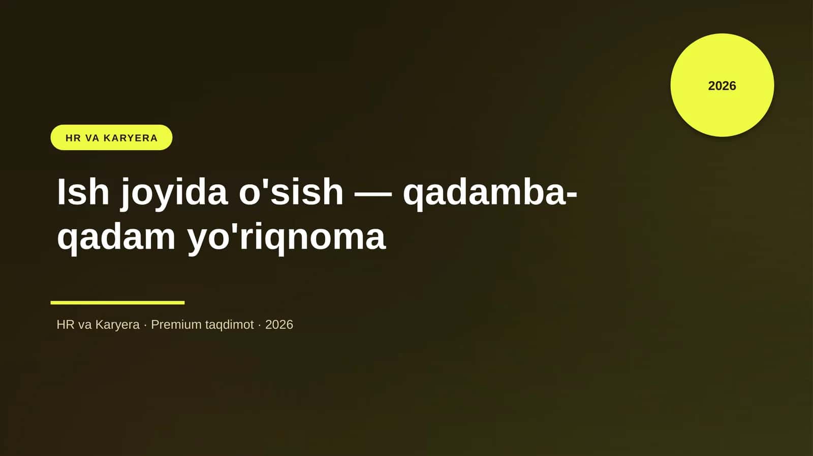 Ish joyida o'sish — qadamba-qadam yo'riqnoma 1