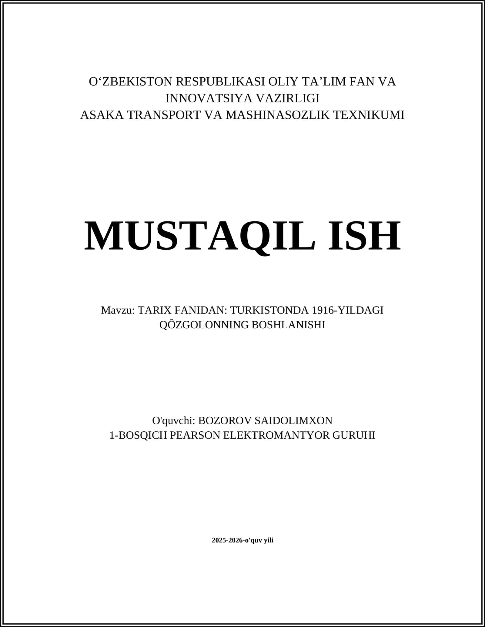 TARIX FANIDAN: TURKISTONDA 1916-YILDAGI QÔZGOLONNING BOSHLANISHI 1
