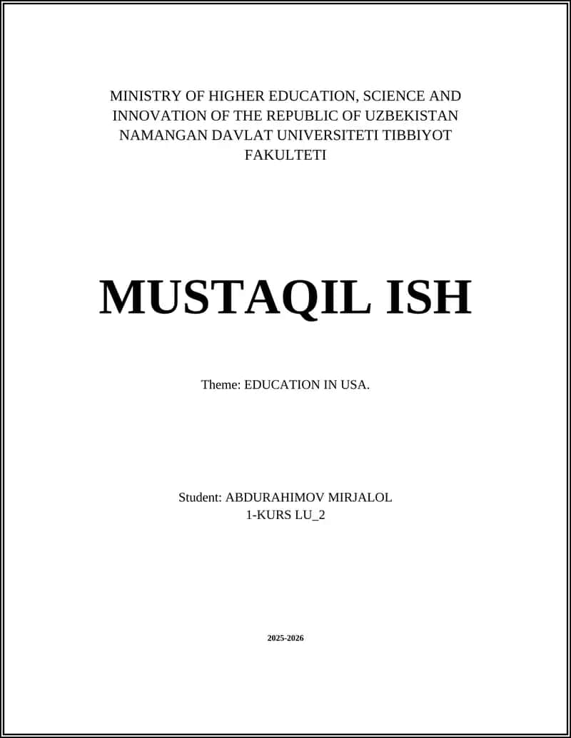 MUSTAQIL ISH "EDUCATION IN USA" 1
