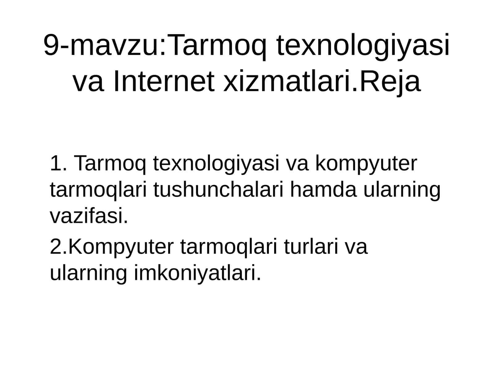 Tarmoq texnologiyasi va Internet xizmatlari 1