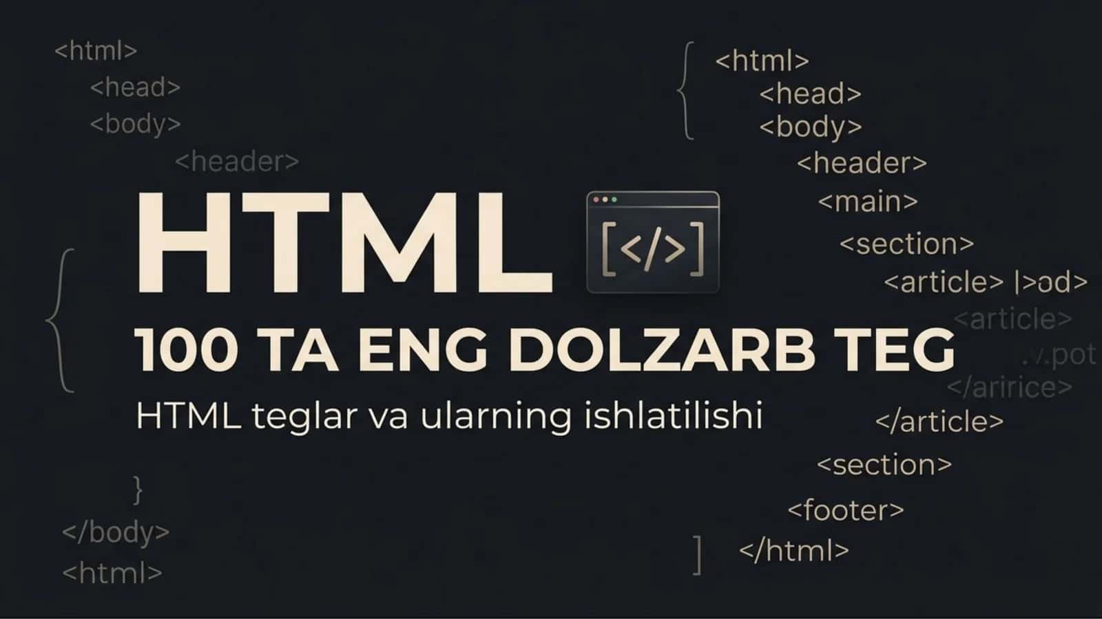 HTML — 100 TA ENG DOLZARB TEG 1