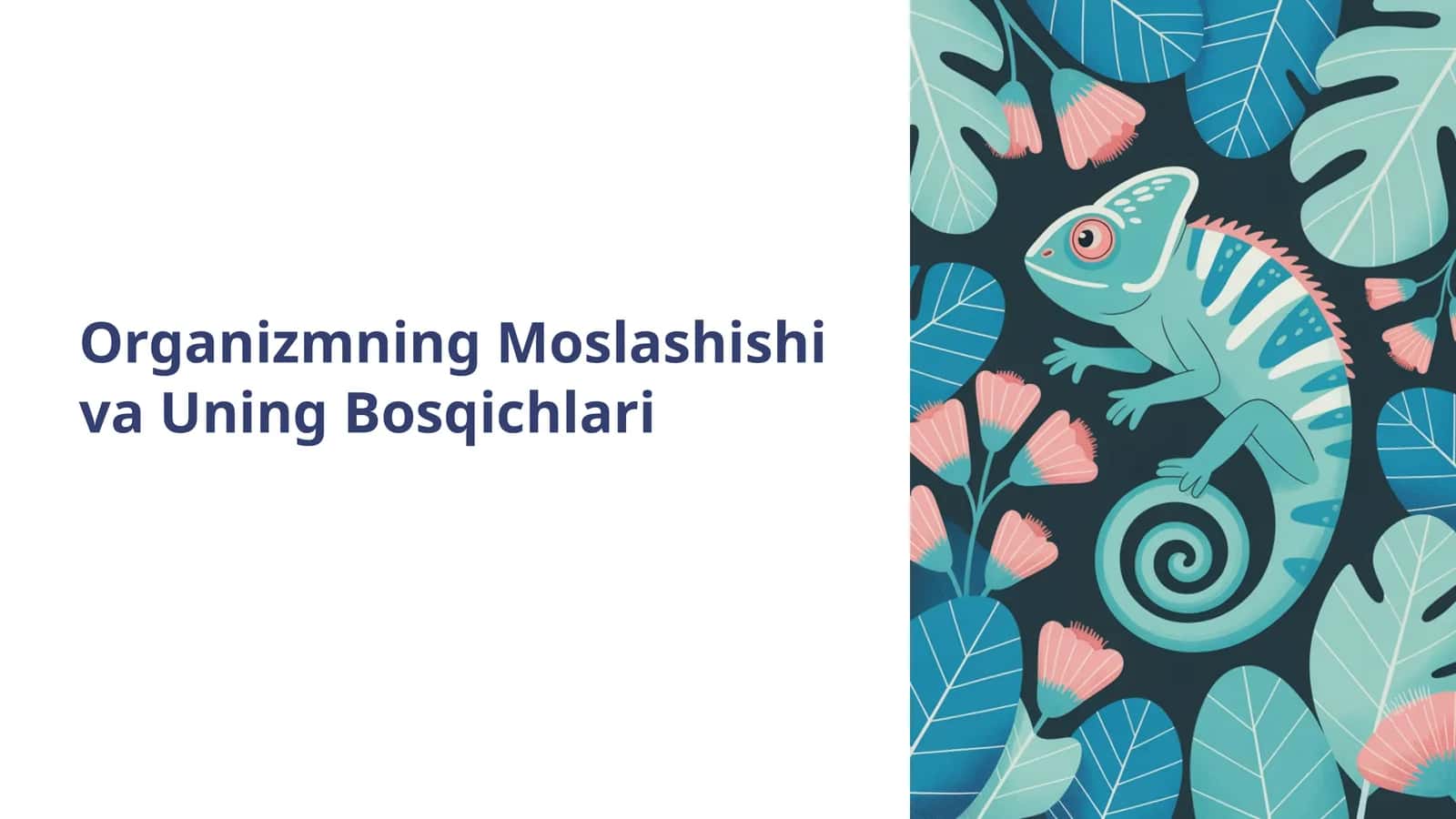 Organizmning Moslashishi va Uning Bosqichlari 1
