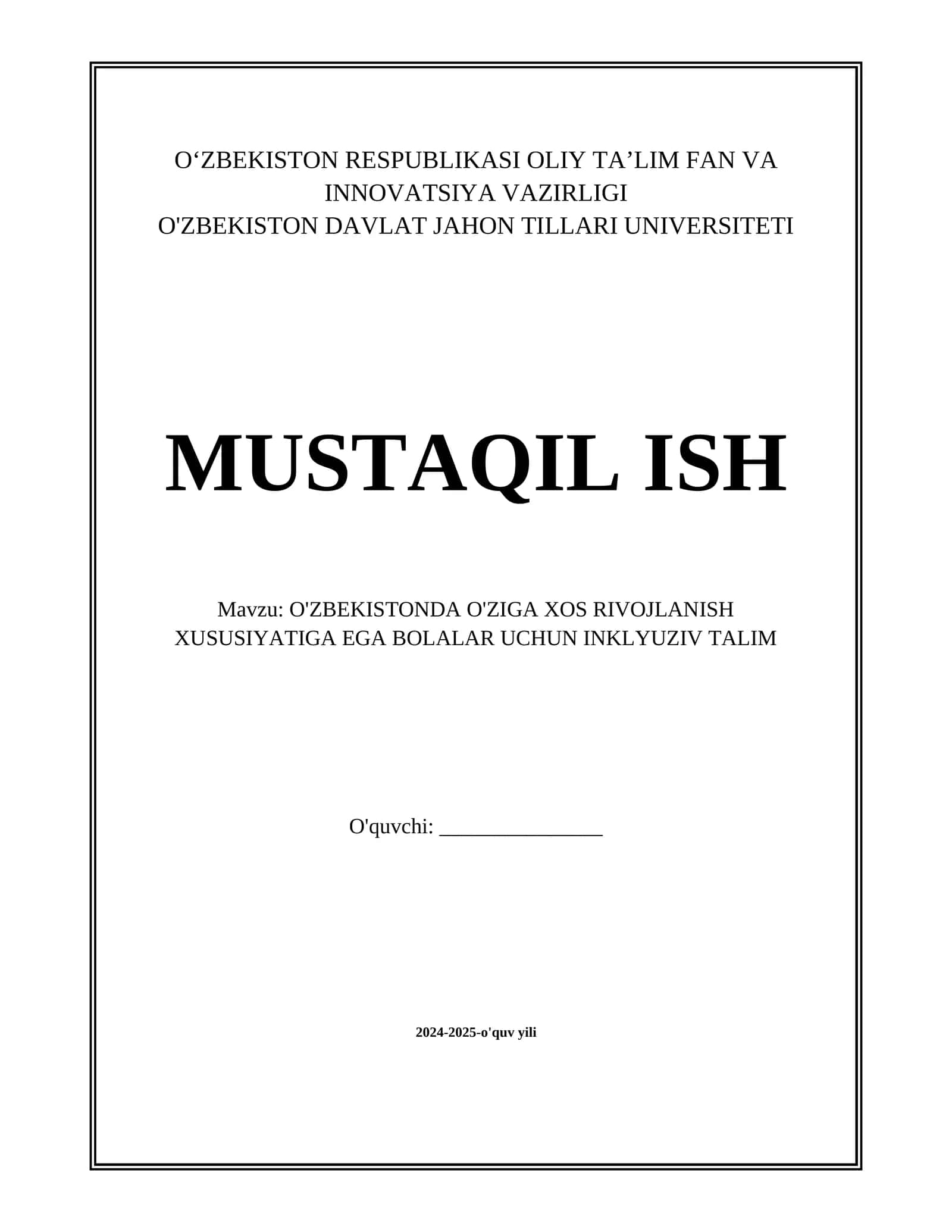 O'ZBEKISTONDA O'ZIGA XOS RIVOJLANISH XUSUSIYATIGA EGA BOLALAR UCHUN INKLYUZIV TALIM 1