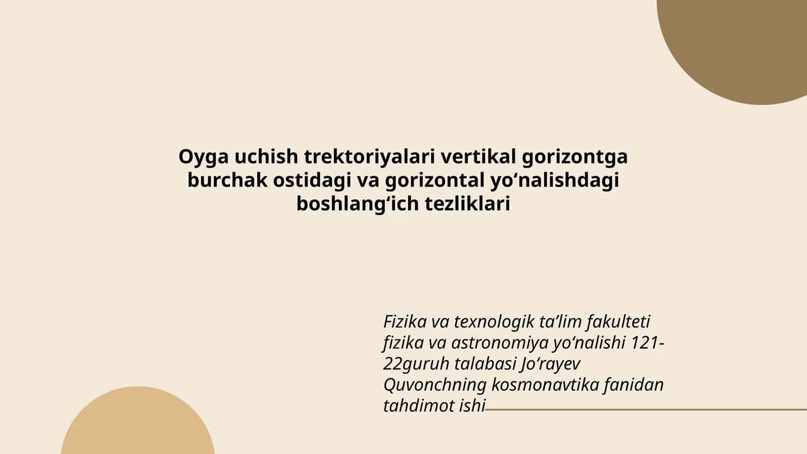 Oyga uchish trektoriyalari vertikal gorizontga burchak ostidagi va gorizontal yoʻnalishdagi boshlangʻich tezliklari 1