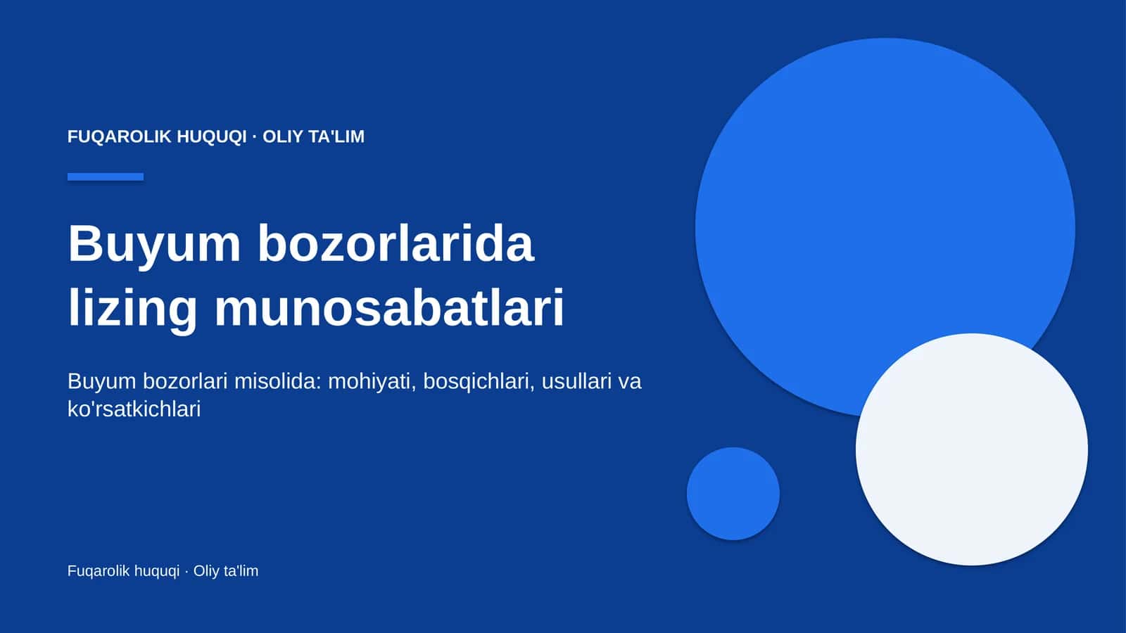 Buyum bozorlarida lizing munosabatlari 1