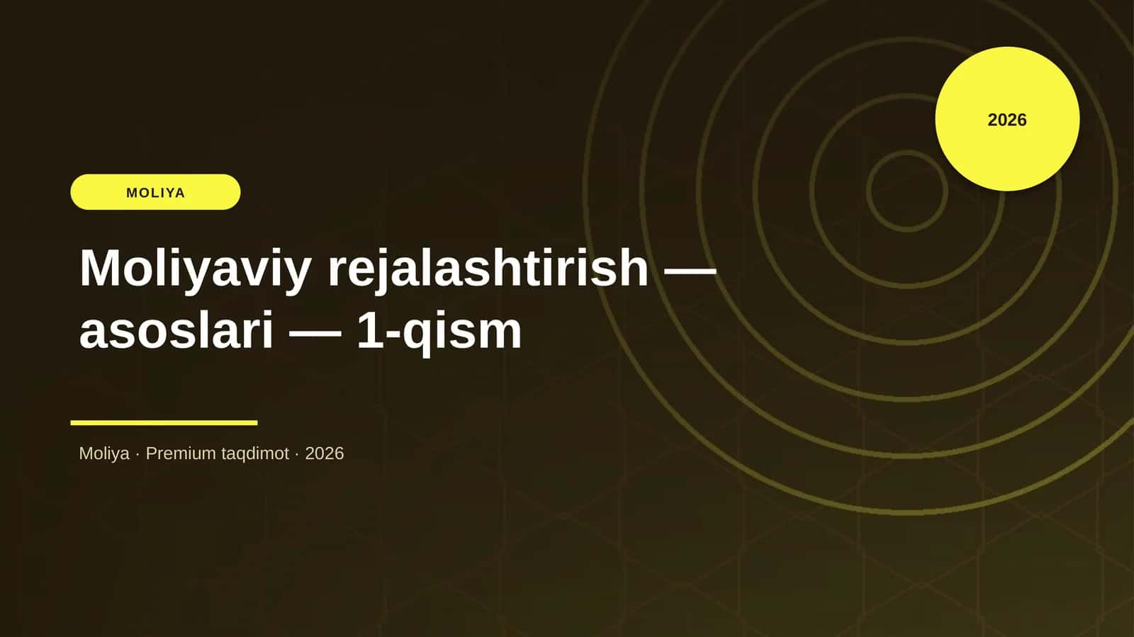 Moliyaviy rejalashtirish — asoslari — 1-qism 1