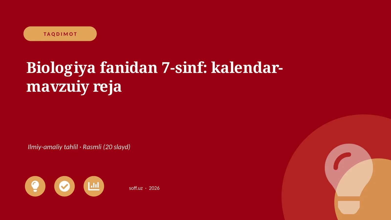 Biologiya fanidan 7-sinf: kalendar-mavzuiy reja 1