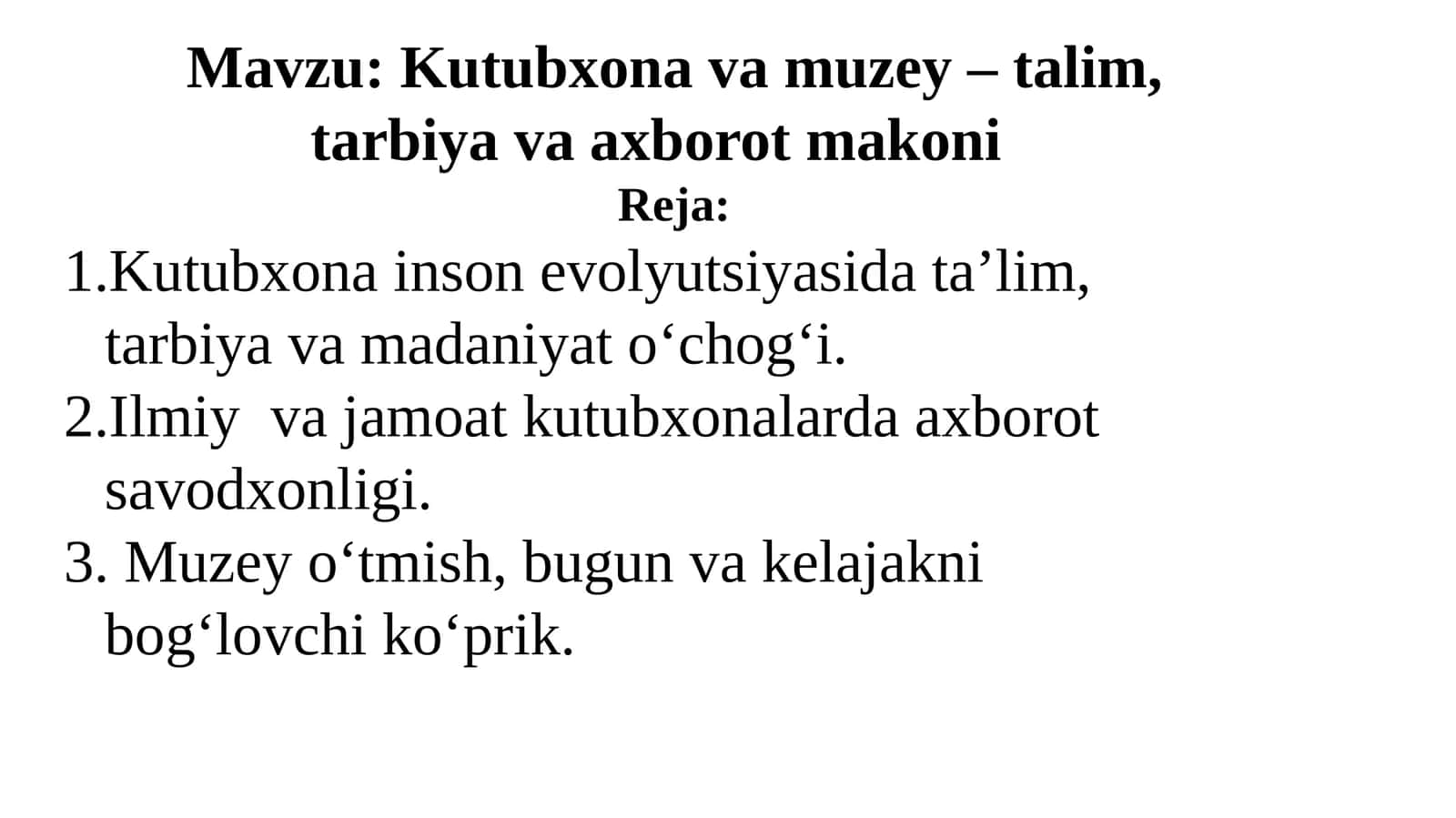 Kutubxonava muzey – talim, tarbiya va axborotmakoni 1