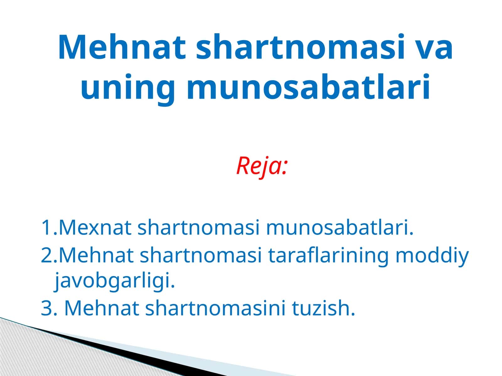 Mehnatshartnomasi va uning munosabatlari 1