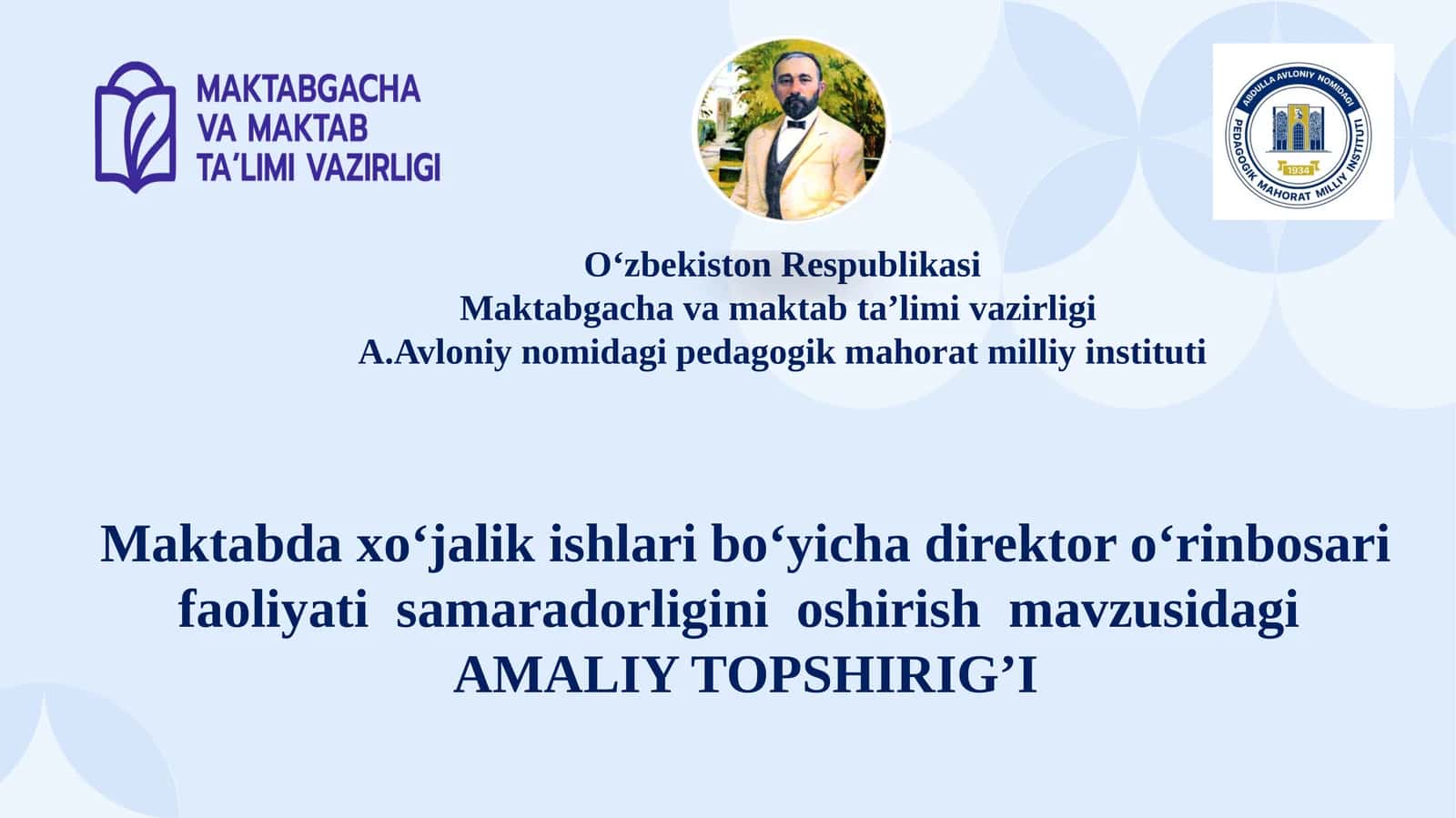 Maktabda xo‘jalik ishlari bo‘yicha direktor o‘rinbosari faoliyati  samaradorligini  oshirish 1