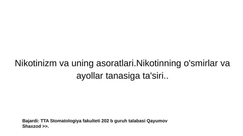 Nikotinizm va uning asoratlari 1