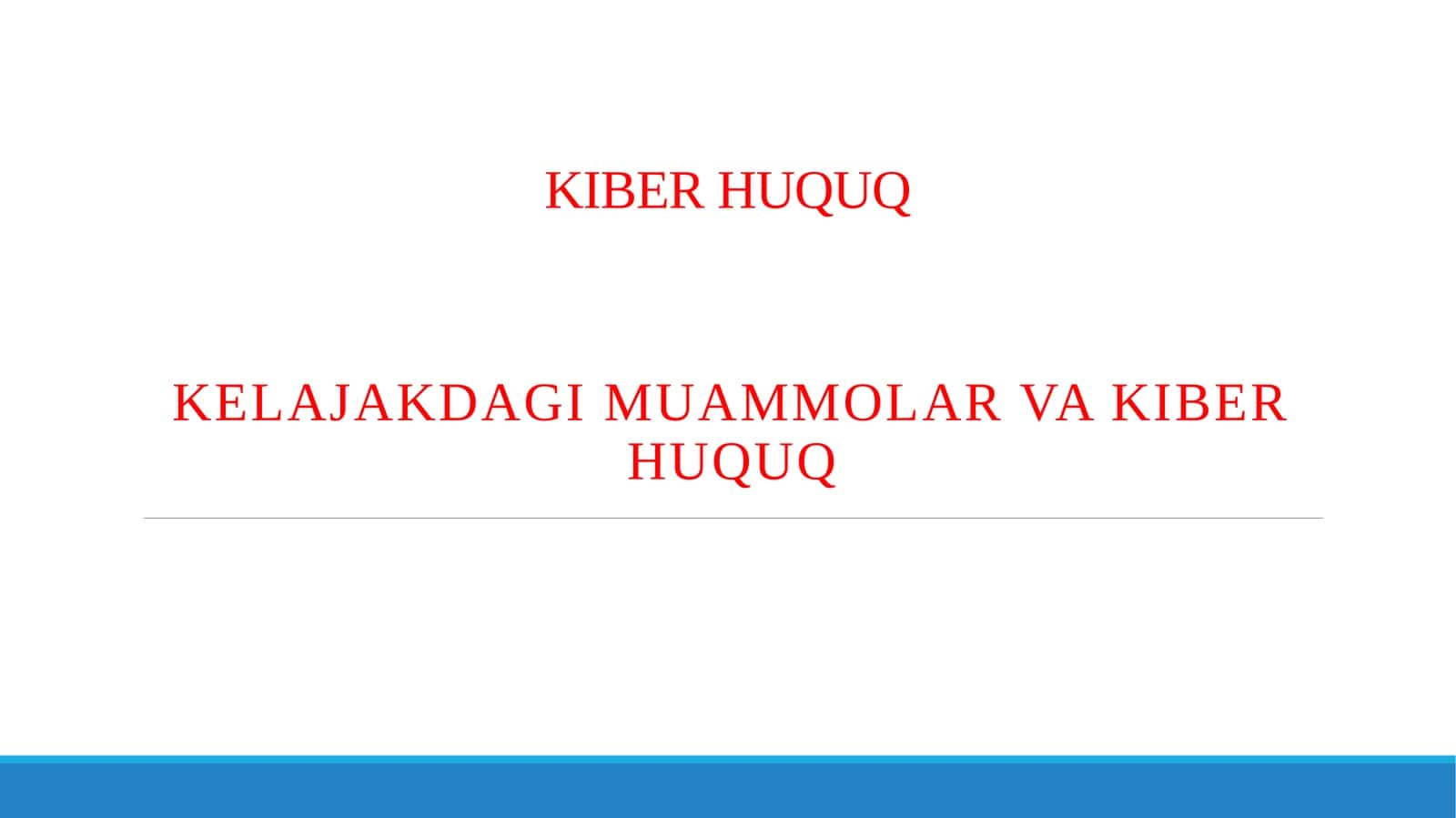 KIBER HUQUQ 1